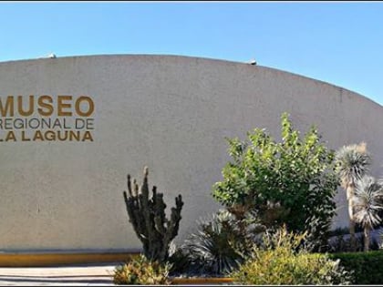 Museo Regional de la Laguna