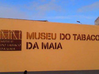 museu do tabaco da maia sao miguel
